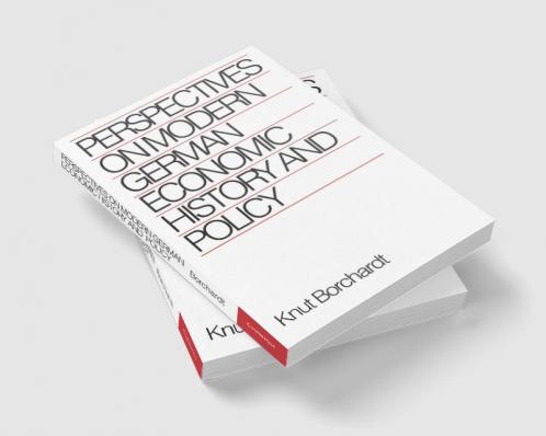 Perspectives on Modern German Economic History and Policy