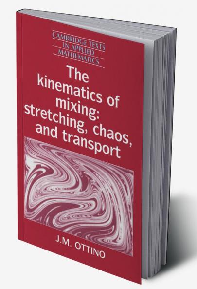 The Kinematics of Mixing