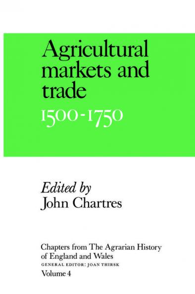 Chapters from the Agrarian History of England and Wales