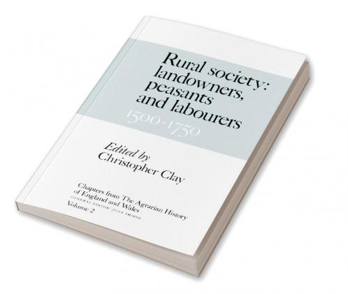 Chapters from the Agrarian History of England and Wales