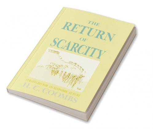 The Return of Scarcity