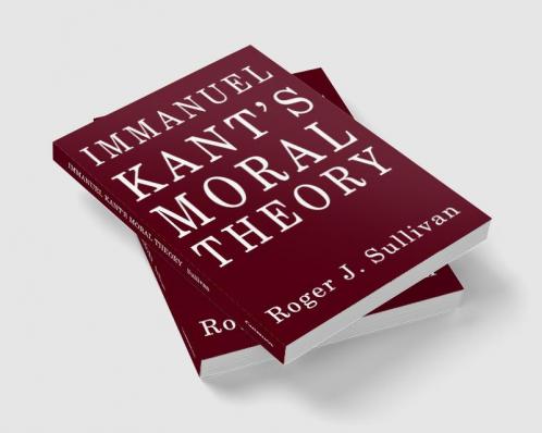 Immanuel Kant's Moral Theory