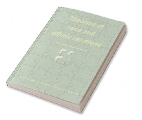 Theories of Race and Ethnic Relations