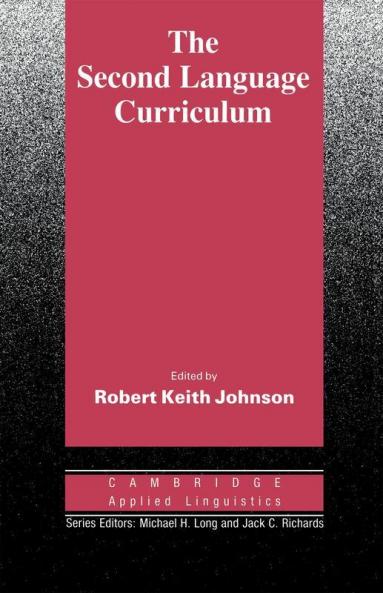 The Second Language Curriculum
