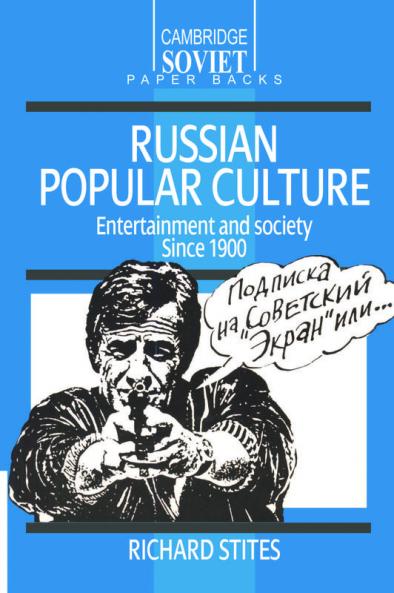 Russian Popular Culture