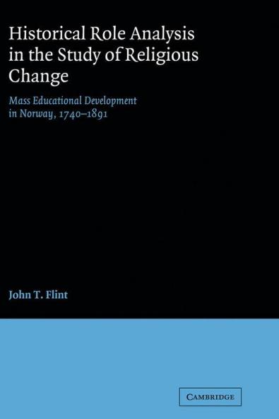 Historical Role Analysis in the Study of Religious Change