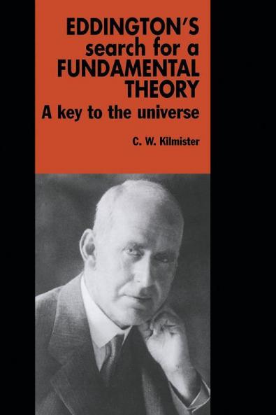 Eddington's Search for a Fundamental Theory