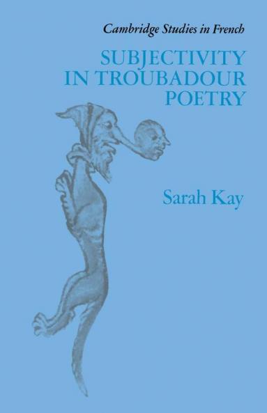 Subjectivity in Troubadour Poetry
