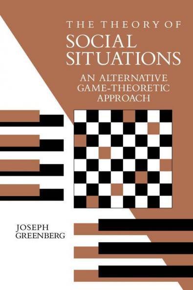 The Theory of Social Situations