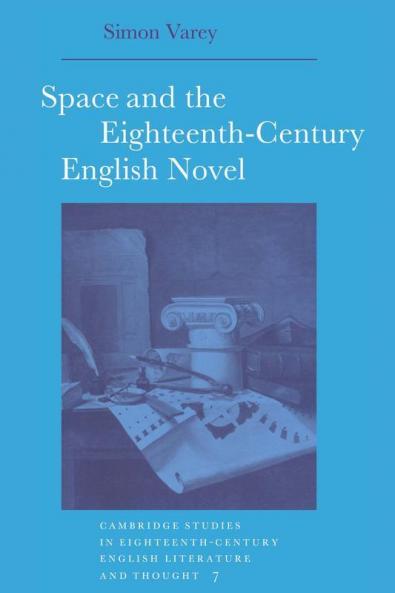 Space and the 18c English Nove