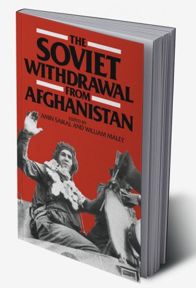 The Soviet Withdrawal from Afghanistan