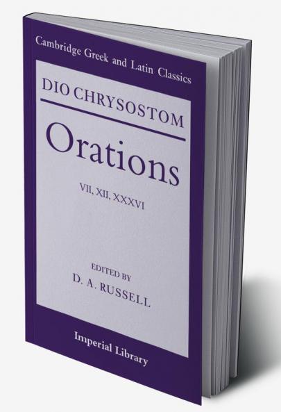 Dio Chrysostom Orations
