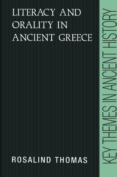 Literacy and Orality in Ancient Greece