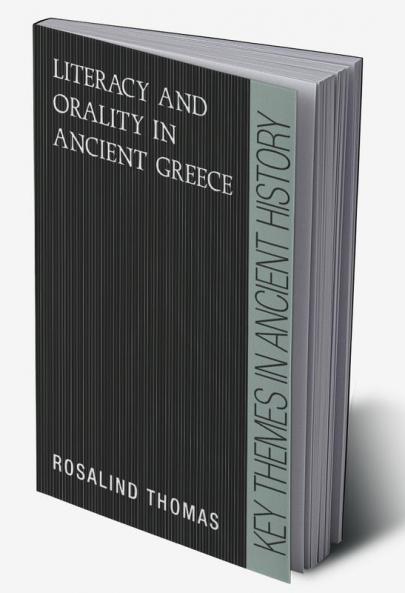 Literacy and Orality in Ancient Greece