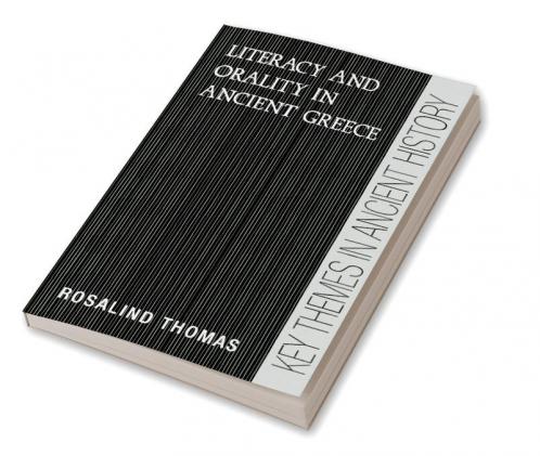Literacy and Orality in Ancient Greece