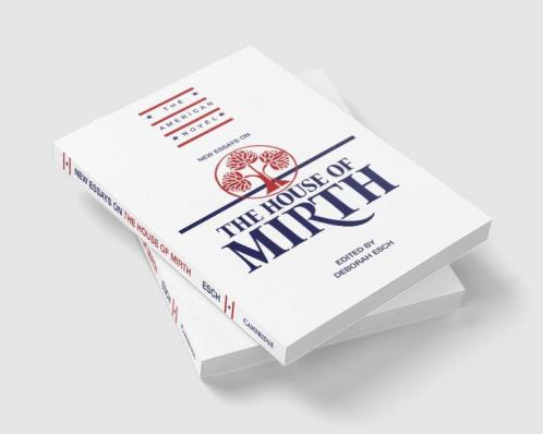 New Essays on 'The House of Mirth'