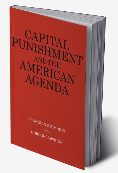Capital Punishment and the American Agenda