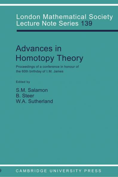 Advances in Homotopy Theory