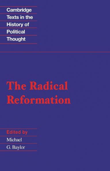 The Radical Reformation