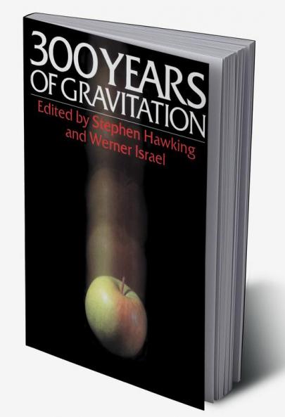 Three Hundred Years of Gravitation