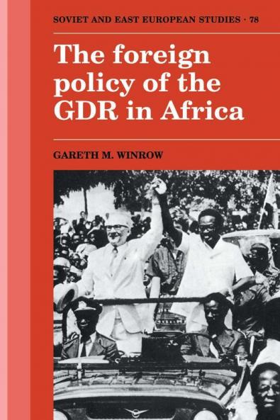 Foreign Policy of the Gdr in a