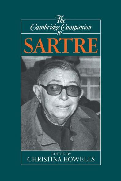 The Cambridge Companion to Sartre