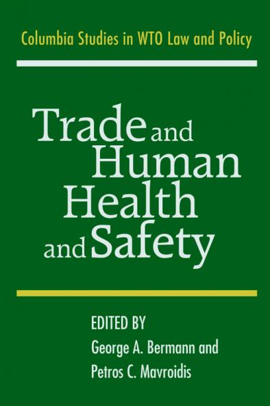 Trade and Human Health and Safety