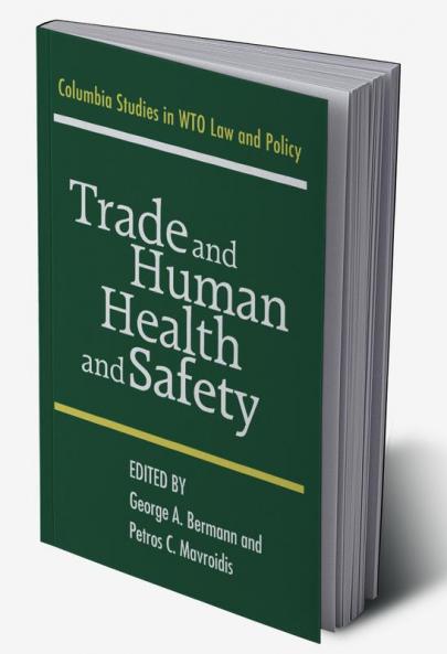 Trade and Human Health and Safety
