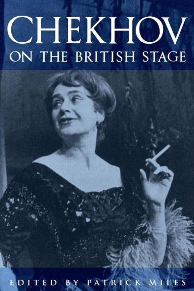 Chekov on the British Stage