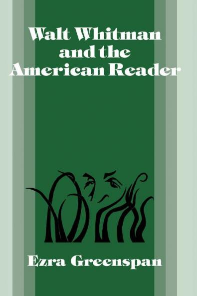 Walt Whitman and the American Reader