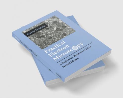 Practical Electron Microscopy
