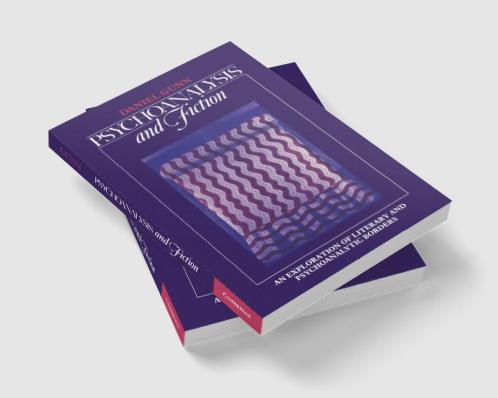 Psychoanalysis and Fiction