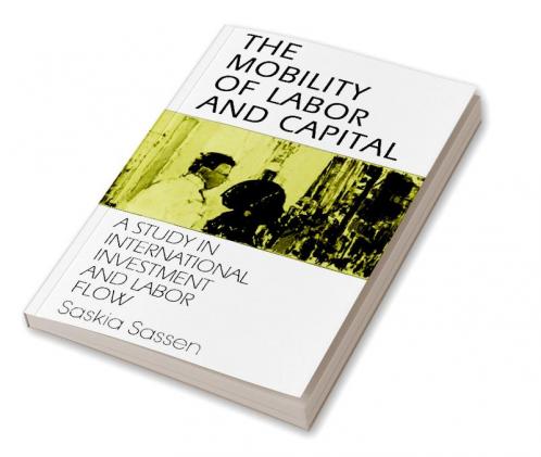 The Mobility of Labor and Capital