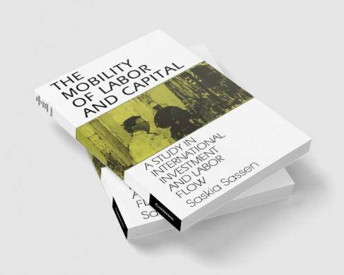 The Mobility of Labor and Capital