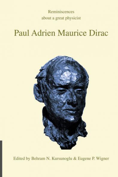 Paul Adrien Maurice Dirac