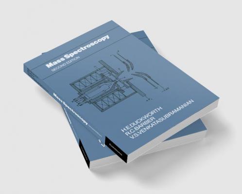 Mass Spectroscopy Second Edition