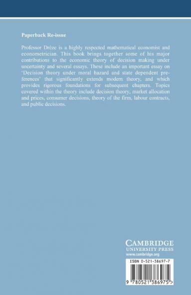 Essays on Economic Decisions Under Uncertainty