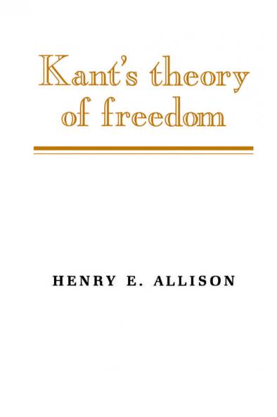 Kant's Theory of Freedom