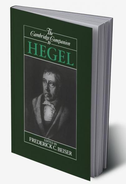 The Cambridge Companion to Hegel