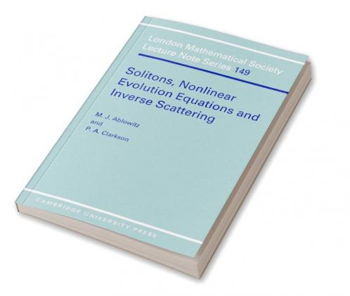 Solitons Nonlinear Evolution Equations and Inverse Scattering