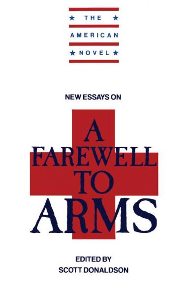 New Essays on a Farewell to Arms