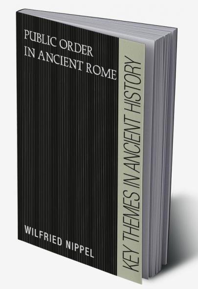 Public Order in Ancient Rome