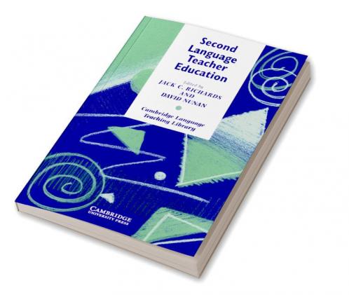 Second Language Teacher Education