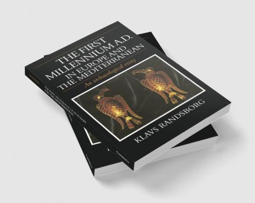 The First Millennium Ad in Europe and the Mediterranean