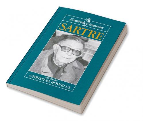 The Cambridge Companion to Sartre
