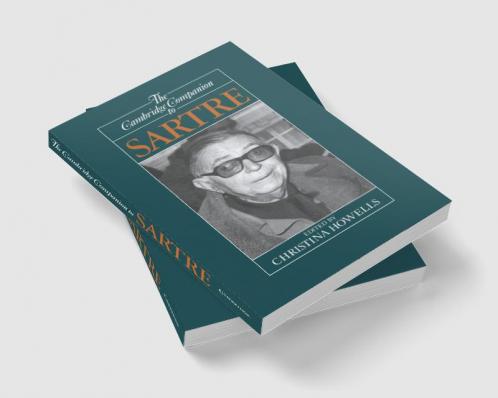 The Cambridge Companion to Sartre