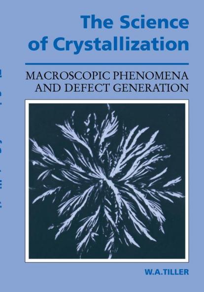 The Science of Crystallization