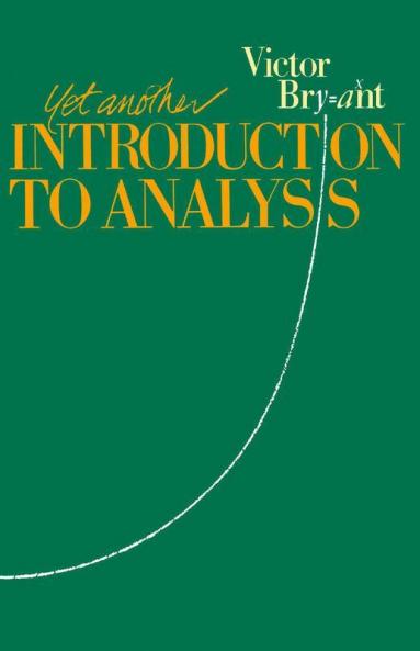 Yet Another Introduction to Analysis