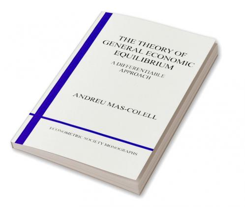 The Theory of General Economic Equilibrium