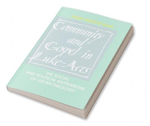 Community and Gospel in Luke-Acts